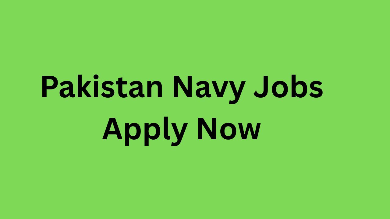 Pakistan Navy Job